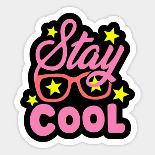 stay cool for girl Sticker